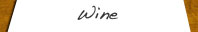 Wine
